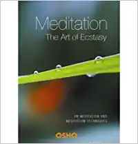 Meditation: Art of Ecstasy